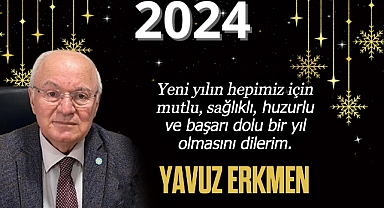 Yavuz Erkmen'den kutlama mesajı