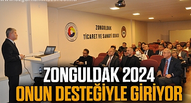 ZONGULDAK 2024 ONUN DESTEĞİYLE GİRİYOR