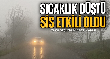 Zonguldak'ta sıcaklık düştü, sis etkili oldu