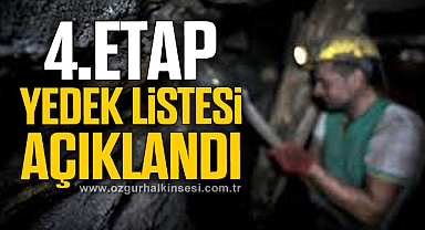 4.ETAP YEDEK LİSTESİ AÇIKLANDI