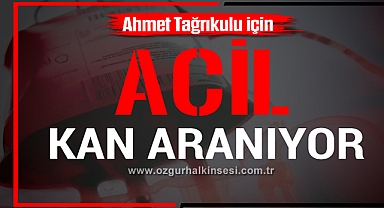 ACİL KAN ARANIYOR!