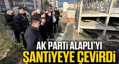 AK Parti Alaplı’yı şantiyeye çevirdi
