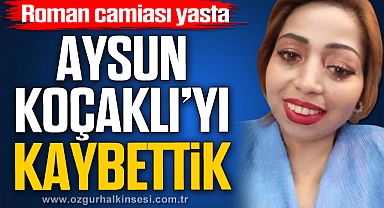Aysun Koçaklı kansere yenildi