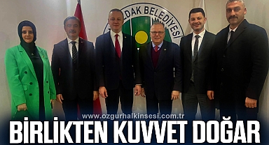 “BİRLİKTEN KUVVET DOĞAR”