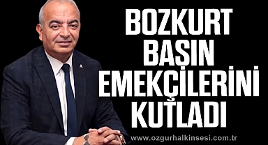 BOZKURT, ÇALIŞAN GAZETECİLER GÜNÜ”NÜ KUTLADI