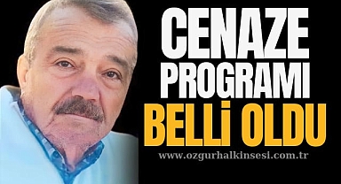 Cenaze programı belli oldu