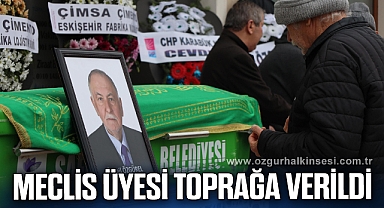 CHP meclis üyesi Özgürel toprağa verildi