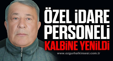 Ersin Akdeniz, kalbine yenildi