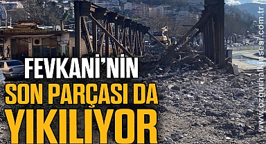 Fevkani Köprüsü'nün son parçası da yıkılıyor