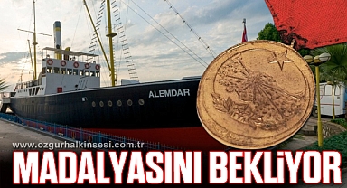 GAZİ ALEMDAR GEMİSİ
MADALYASINI BEKLİYOR