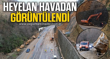 Heyelan temizleme çalışmaları havadan görüntülendi
