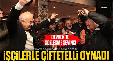 İŞÇİLERLE ÇİFTETELLİ OYNADI