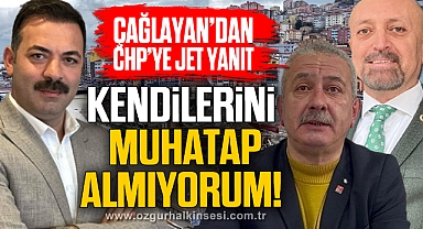 “KENDİLERİNİ MUHATAP ALMIYORUM”