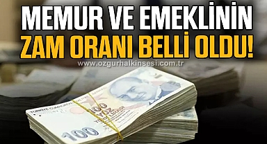 Memur ve emeklinin zam oranı belli oldu!