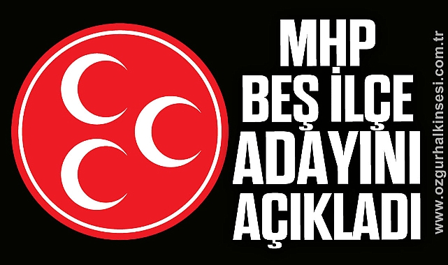MHP Zonguldak'ta beş ilçe adayını açıkladı