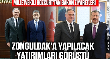 MİLLETVEKİLİ BOZKURT'TAN BAKAN ZİYARETLERİ