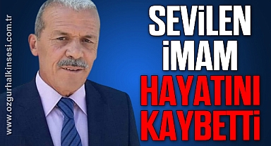 Sevilen imam hayatını kaybetti