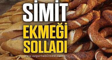 SİMİT EKMEĞİ SOLLADI