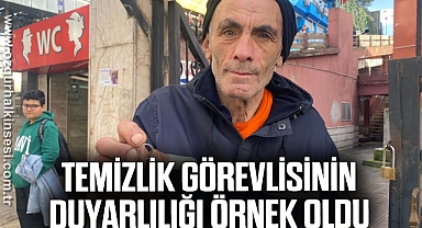 Temizlik görevlisinin duyarlılığı örnek oldu