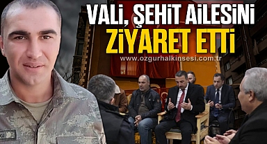 Vali, şehit evini ziyaret etti
