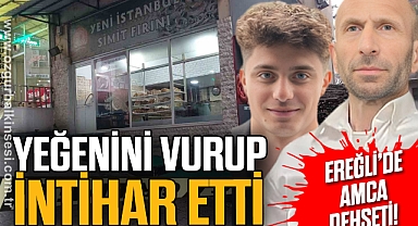 YEĞENİNİ VURUP İNTİHAR ETTİ