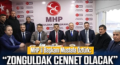 “ZONGULDAK CENNET OLACAK”