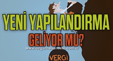 2024 yılında yeni yapılandırma olacak mı? Son dakika açıklaması geldi.