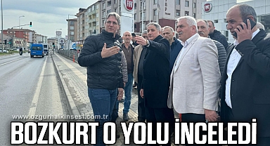 BOZKURT, KEPEZ YOLUNU İNCELEDİ