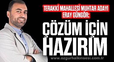 “ÇÖZÜM İÇİN HAZIRIM”