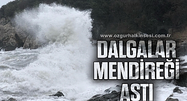 Dalgalar mendireği aştı