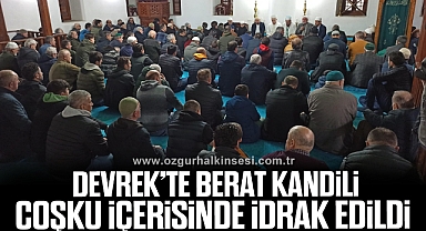 Devrek’te Berat Kandili coşku içerisinde idrak edildi