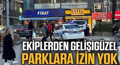 Ekiplerden gelişigüzel parklara izin yok
