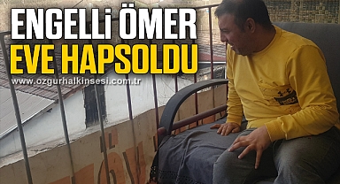 Engelli Ömer bozulan asansör nedeniyle eve hapsoldu