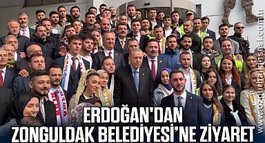 Erdoğan'dan Zonguldak Belediyesi’ne ziyaret