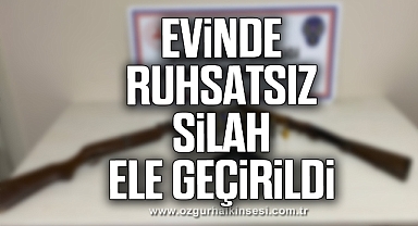 Evinde ruhsatsız silah ele geçirildi
