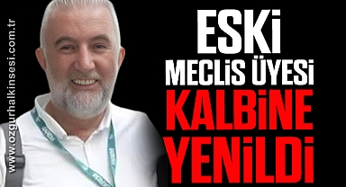 Faruk Üstün hayatını kaybetti