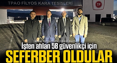 İşten atılan 58 güvenlikçi için seferber oldular