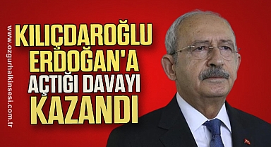 Kılıçdaroğlu, Erdoğan'a açtığı davayı kazandı
