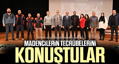 Madencilerin Afet Müdahale Tecrübeleri Değerlendirildi