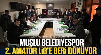Muslu Belediyespor 2. Amatör Lig'e geri dönüyor