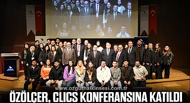 Rektör Özölçer, CLICS Konferansına Katıldı