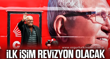 “SEÇİLDİĞİMDE İLK İŞİM REVİZYONU YAPMAK OLACAK”
