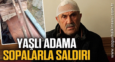 Yaşlı adam sokak ortasında darp edildi