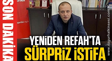 Yeniden Refah’ta Sürpriz İstifa