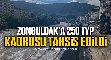 Zonguldak'a 250 TYP kadrosu tahsis edildi