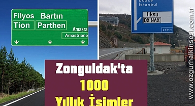 ZONGULDAK’TA 1000 YILLIK İSİMLER