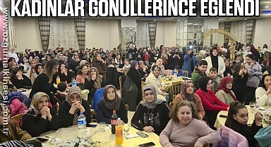2000 yakın Kadınlar gönüllerince eğlendi