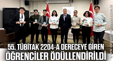 55. TÜBİTAK 2204-A yarışmasında dereceye giren öğrenciler ödüllendirildi
