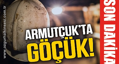 ARMUTÇUK'TA GÖÇÜK
