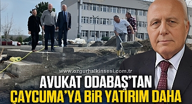 AVUKAT ODABAŞ’TAN ÇAYCUMA’YA BİR YATIRIM DAHA